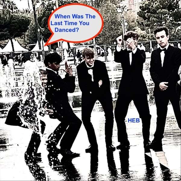 Cover art for When Was the Last Time You Danced?